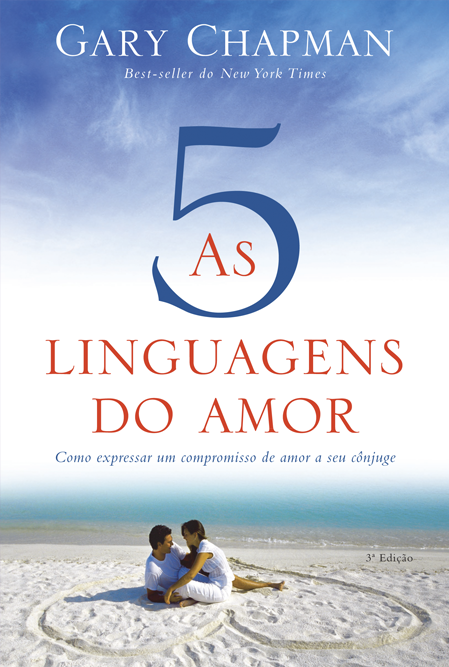 As 5 Linguagens Do Amor Resenhando 